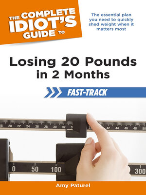 cover image of The Complete Idiot's Guide to Losing 20 Pounds in 2 Months Fast-Track